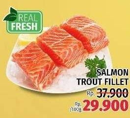 Promo Harga Salmon Fillet Trout per 100 gr - LotteMart