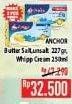 Promo Harga ANCHOR Butter Salted, Unsalted 227 g/ Whip Cream 250 mL  - Hypermart