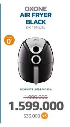 Promo Harga Oxone OX-199N | Air Fryer  - Electronic City