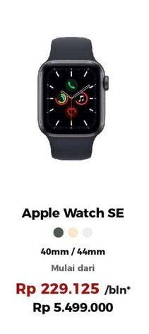 Promo Harga Apple Watch SE 40mm, 44mm 1 pcs - Erafone