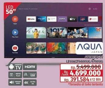 Promo Harga Aqua LE50AQT6600 | LED TV  - Lotte Grosir