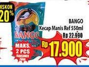 Promo Harga BANGO Kecap Manis 550 ml - Hypermart