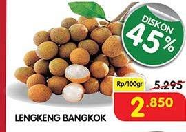 Promo Harga Lengkeng Bangkok per 100 gr - Superindo
