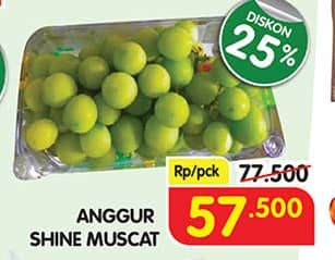 Promo Harga Anggur Shine Muscat  - Superindo