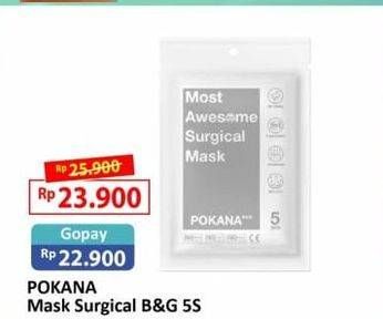 Promo Harga POKANA Most Awesome Surgical Mask 5 pcs - Alfamart