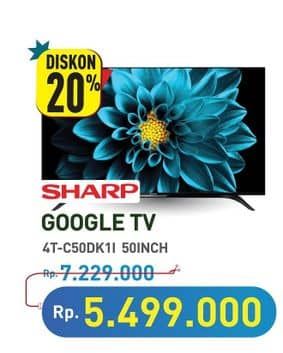 Promo Harga Sharp 4T-C50DK1I 4K Ultra-HDR Android TV with Google Assistant  - Hypermart