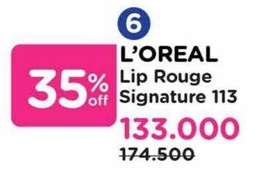 Promo Harga Loreal Rouge Signature 113 Don