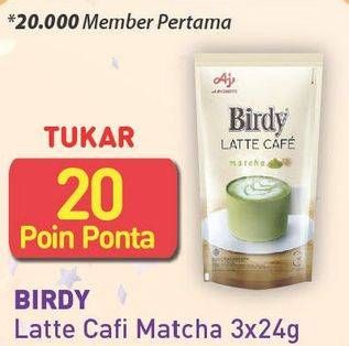 Promo Harga Birdy Latte Cafe Matcha 3 pcs - Alfamart