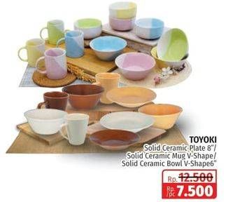 Promo Harga TOYOKI Solid Ceramic Plate 8"/Mug V-Shape/Bowl V-Shape 6"  - Lotte Grosir