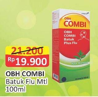 Promo Harga OBH COMBI Obat Batuk Plus Flu Menthol 100 ml - Alfamart