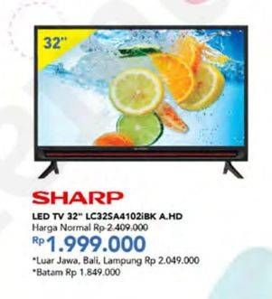Promo Harga SHARP LC-32SA4102i | LED TV BK.AHD  - Carrefour