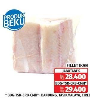 Promo Harga Aneka Ikan Fillet  - Lotte Grosir