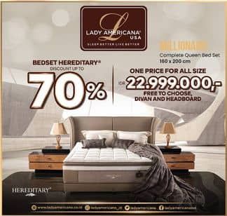 Lady Americana Millionaire Complete Queen Bed Set  Harga Promo Rp22.999.000, Free To Choose, Divan & Headboard
Bedset Hereditary Discount Up To 70%