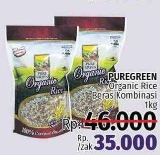 Promo Harga Pure Green Beras Organik Kombinasi 1 kg - LotteMart