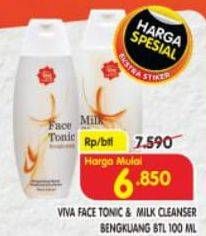 Promo Harga VIVA Face Tonic & Milk Cleanser 100ml  - Superindo