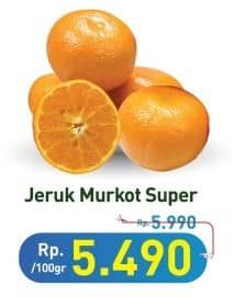 Promo Harga Jeruk Murcot Super per 100 gr - Hypermart