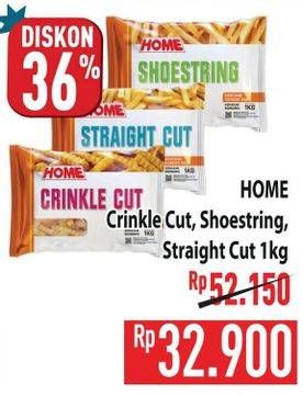 Promo Harga Home French Fries Crinkle Cut, Shoestring, Straight Cut 1000 gr - Hypermart