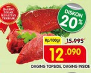 Promo Harga Daging Inside/ Topside Sapi per 100 gr - Superindo