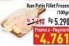 Promo Harga Patin Fillet Frozen per 100 gr - Hypermart