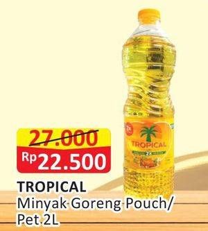 Promo Harga TROPICAL Minyak Goreng 2 ltr - Alfamart