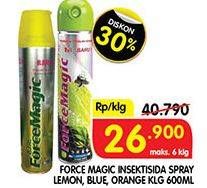 Promo Harga FORCE MAGIC Insektisida Spray Lemon, Blue, Orange 600 ml - Superindo