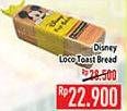 Promo Harga DISNEY Loco Toast Bread  - Hypermart