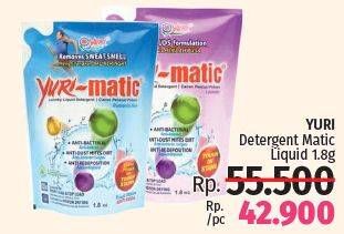 Promo Harga YURI MATIC Detergent Liquid All Variants 1800 gr - LotteMart
