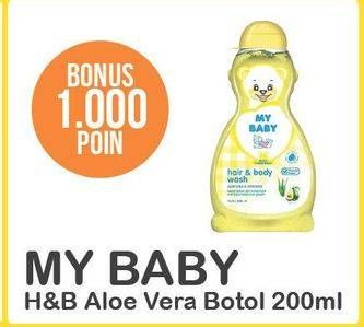 Promo Harga MY BABY Hair & Body Wash Aloe Vera 200 ml - Alfamart