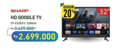 Promo Harga Sharp TV with Google Assistant 2T-C32EG1i  - Hypermart