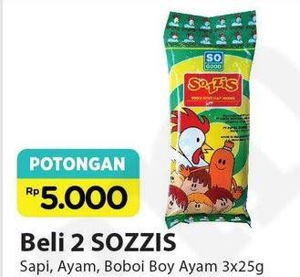Promo Harga SO GOOD Sozzis Sapi, Ayam, Boboi Boy Ayam per 2 bungkus 25 gr - Alfamart