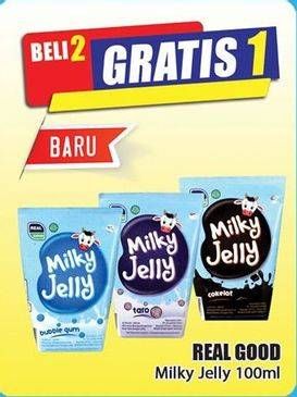 Promo Harga REAL GOOD Milky Jelly 100 ml - Hari Hari