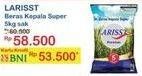 Promo Harga Larisst Beras Kepala Super 5000 gr - Indomaret