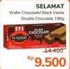 Promo Harga SELAMAT Wafer Chocolate, Black Vanilla, Double Chocolate 198 gr - Alfamidi