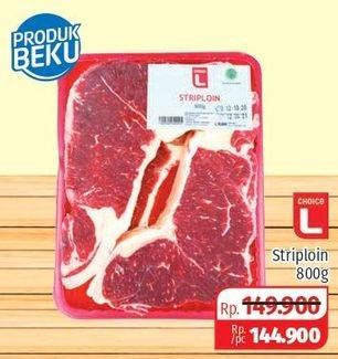 Promo Harga CHOICE L Striploin 800 gr - Lotte Grosir