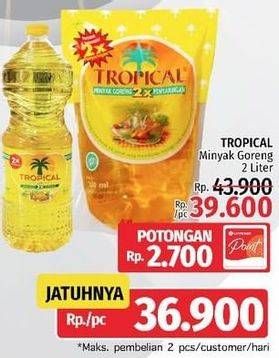 Promo Harga TROPICAL Minyak Goreng 2000 ml - LotteMart