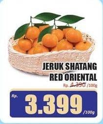 Promo Harga Jeruk Shantang Red Oriental per 100 gr - Hari Hari