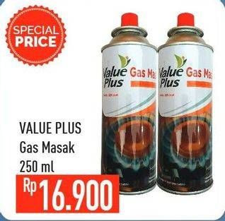 Promo Harga VALUE PLUS Gas Masak 250 ml - Hypermart