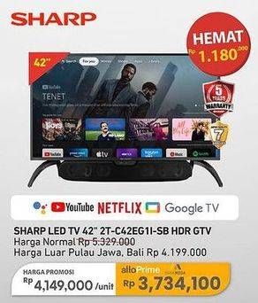 Promo Harga Sharp 2T-C42EG1I-SB DHR GTV  - Carrefour