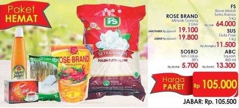Promo Harga Paket Hemat: Rose Brand Minyak Goreng 2L + Sosro Teh Celup 30's + FS Beras Melati Setra Ramos 5kg + ABC Squash 460ml  - Lotte Grosir