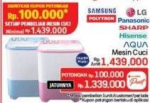 Promo Harga Samsung/Polytron/LG/SPanasonic/Sharp/Hisense/Aqua Mesin Cuci  - LotteMart