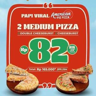 Promo Harga Dominos Papi Viral  - Domino Pizza