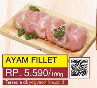 Promo Harga Ayam Fillet per 100 gr - Yogya