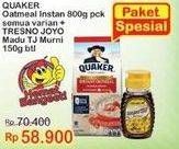 Promo Harga QUAKER Oatmeal Instant 800 g + TRESNO JOYO Madu TJ Murni 150 g  - Indomaret