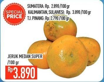 Promo Harga Jeruk Medan Super per 100 gr - Hypermart