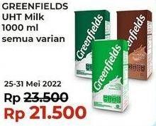 Promo Harga GREENFIELDS UHT All Variants 1000 ml - Indomaret