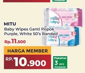 Mitu Baby Wipes Ganti Popok 50 pcs Harga Promo Rp11.500, Khusus Member Rp. 10.900
Maks 3 Pcs/Konsumen, Khusus Member