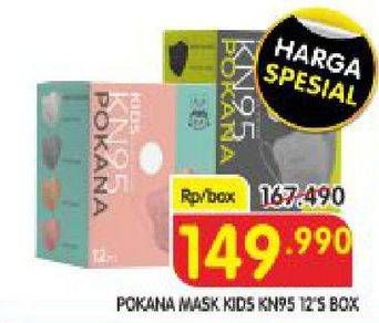 Promo Harga POKANA Face Mask KN95 12 pcs - Superindo