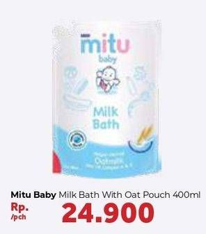 Promo Harga MITU Baby Milk Bath Oatmilk 400 ml - Carrefour