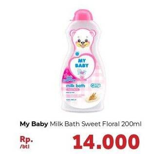 Promo Harga MY BABY Milk Bath Sweet Floral 200 ml - Carrefour