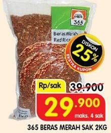 Promo Harga 365 Beras Merah 2000 gr - Superindo